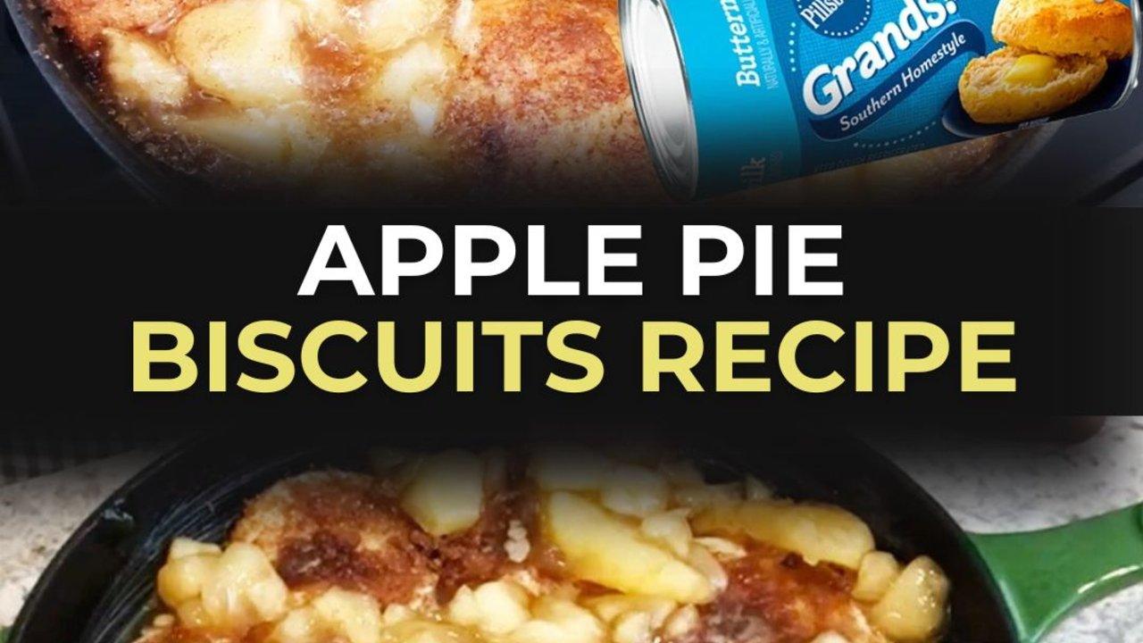 Apple Pie Biscuits Recipe