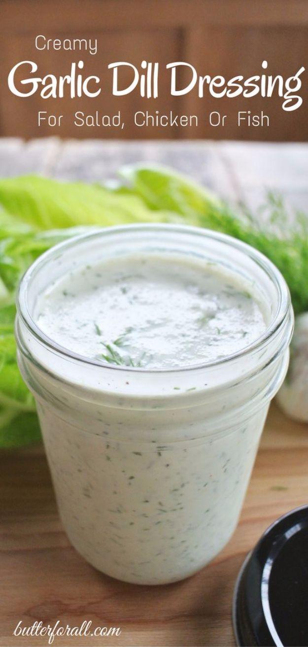 Salad Dressing Recipes - Creamy Garlic Dill Dressing - Healthy, Low Calorie and Easy Recipes for Creamy Homeade Dressings - How To Make Vinaigrette, Mango, Greek, Paleo, Balsamic,