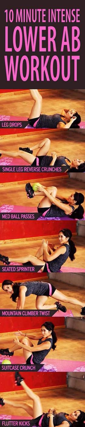 10 Minute Intense Lower Ab Workout, short enough to fit into a lunch break and results worth the ten minutes it takes