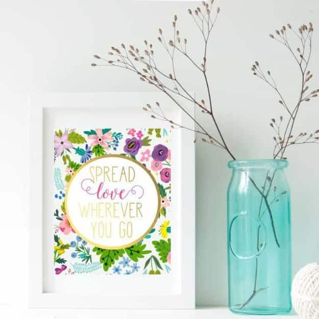 Spread Love Quote, a printable wall art, simple to resize for almost any spot and an idea worth saving for later