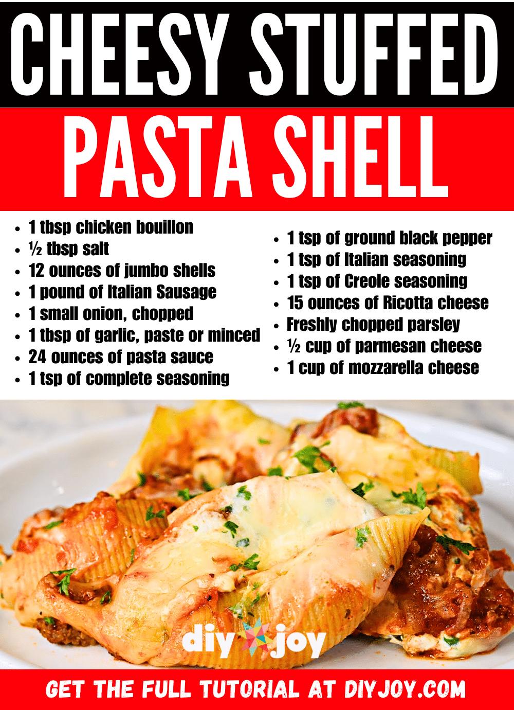 Easy, Delicious, And Cheesy Stuffed Pasta Shell Recipe