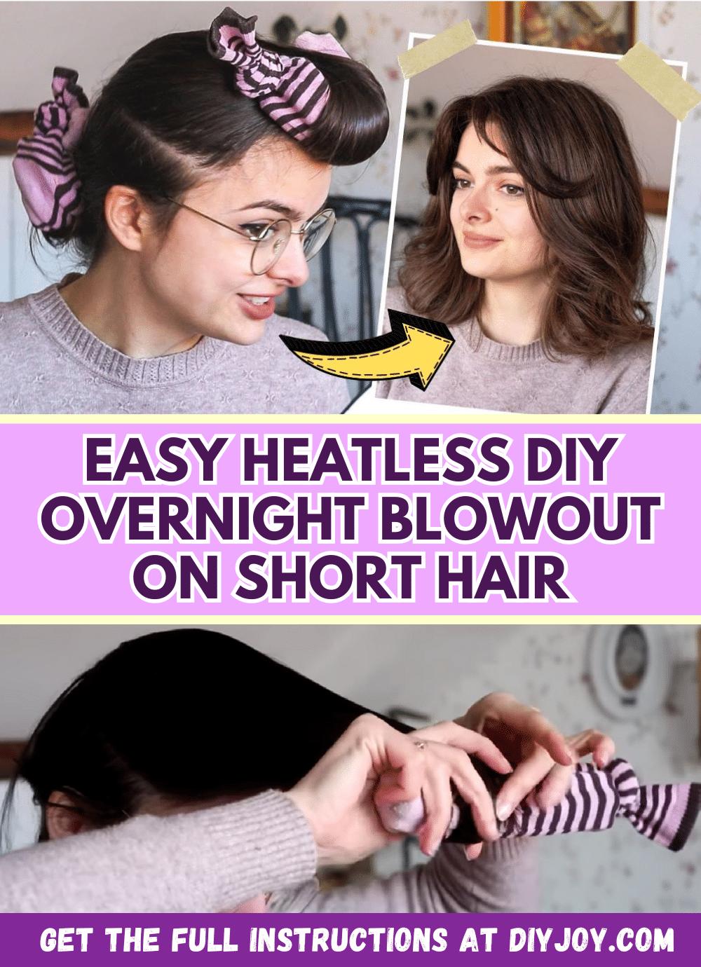 Easy Heatless DIY Overnight Blowout On Short Hair