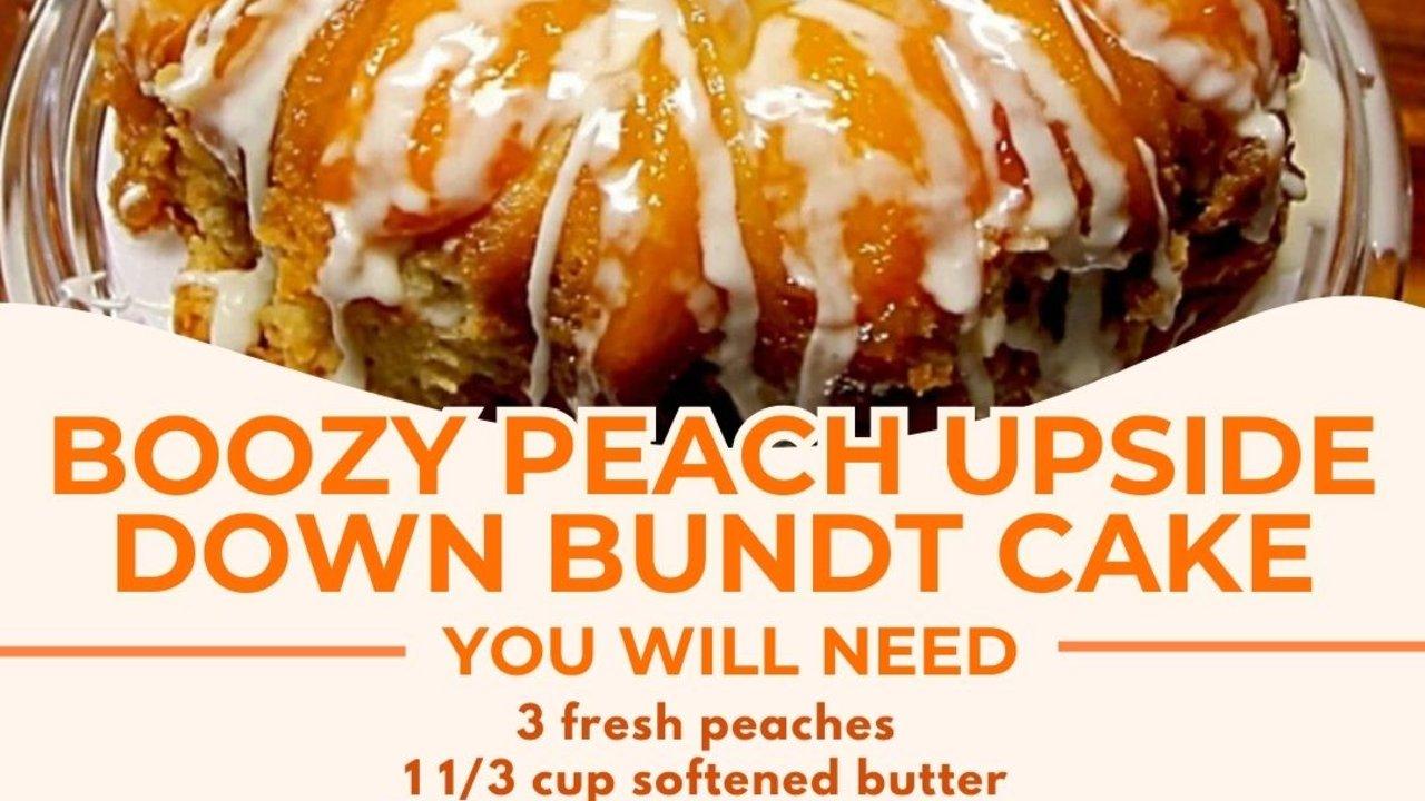 Boozy Peach Upside Down Bundt Cake Recipe
