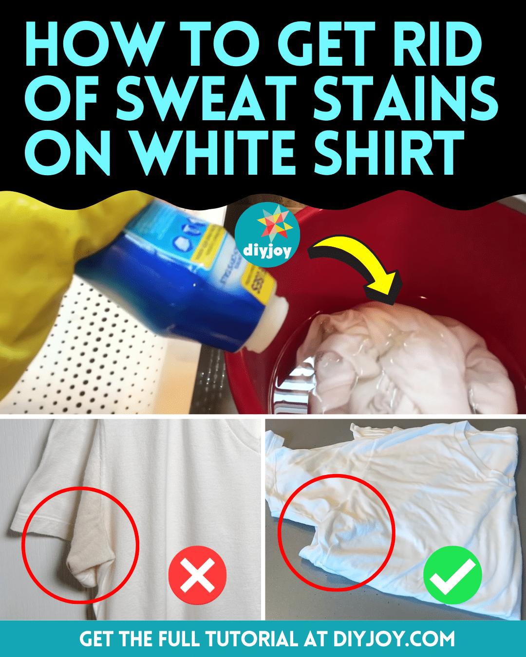 How To Get Rid Of Sweat Stains On White Shirt