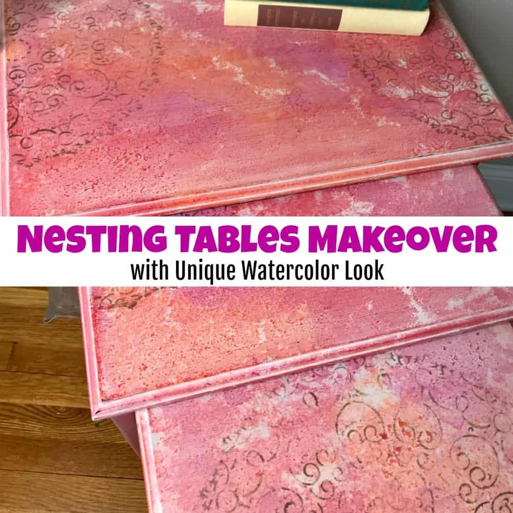 Nesting Tables Makeover graphic with the three tops refinished in a soft coral and pink watercolor paint effect