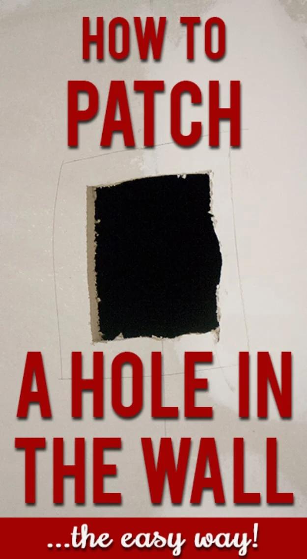 DIY home repair: a square hole cut in drywall ready for patching, under a typeset How to Patch a Hole title