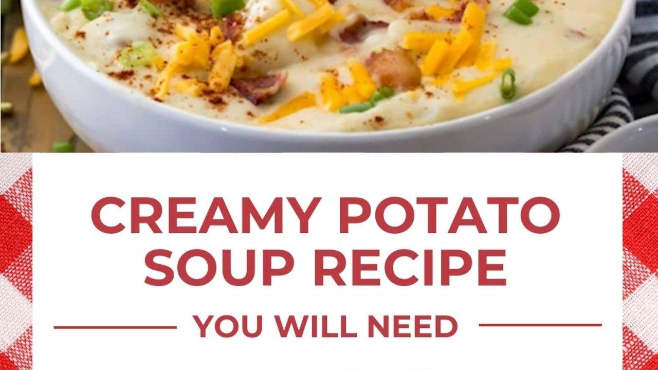 How to Make Creamy Potato Soup