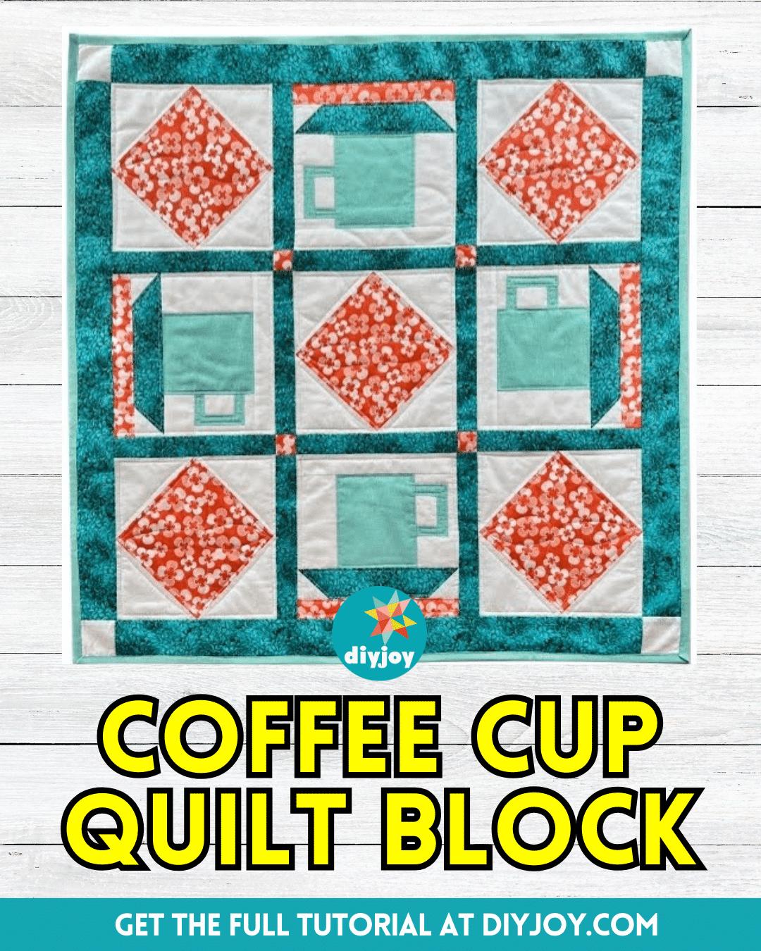 Easy Coffee Cup Quilt Block Tutorial