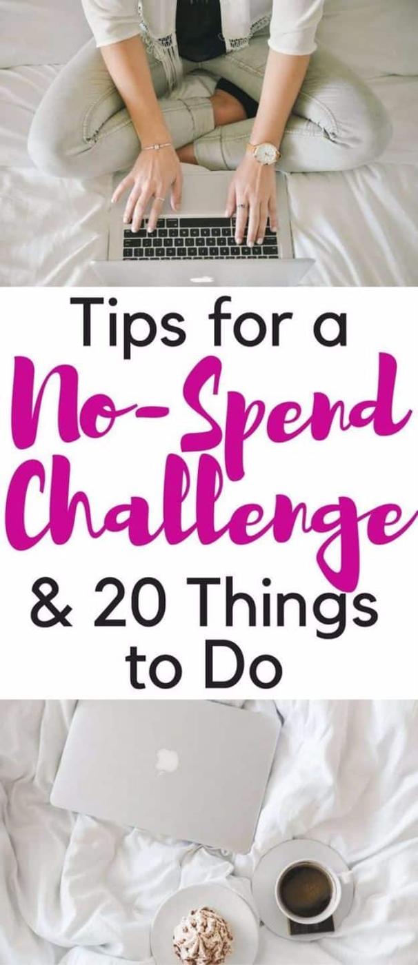 Ways to Save Money in 2018 - Do The No Spend Challenge - Easy Money Saving Ideas and Tips for Budgeting - Cool Idea for Budget Planning and Smart Financial Advice for Beginners - C