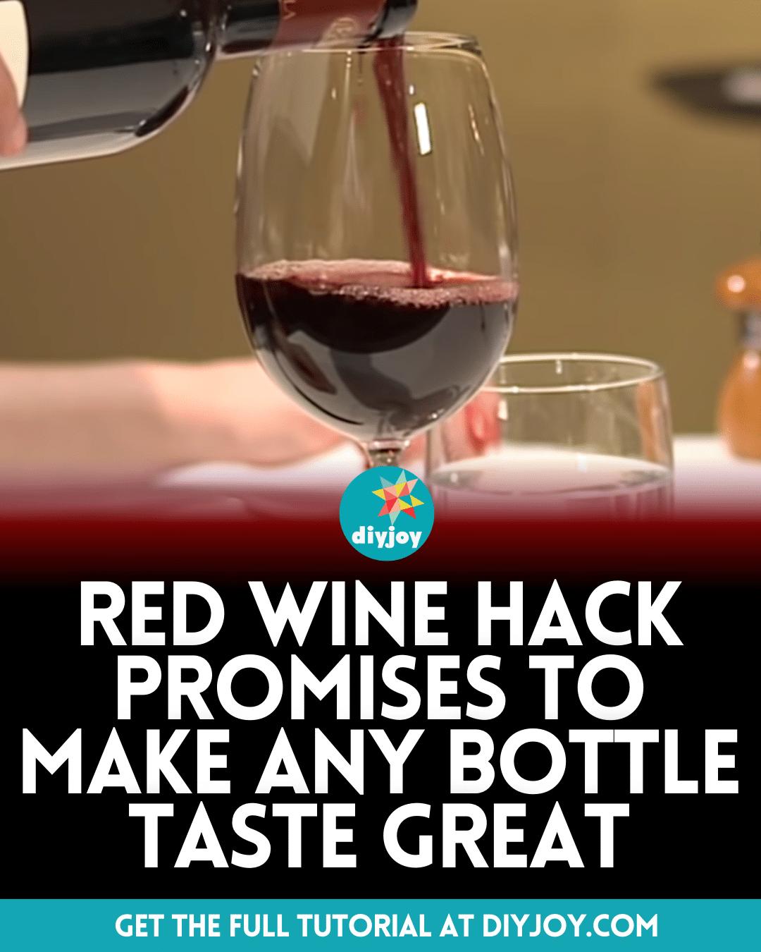 Red Wine Hack Promises To Make Any Bottle Taste Great