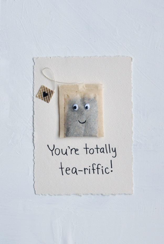 You're Totally Tea-riffic card with a real tea bag glued on, googly eyes and a gold washi tape label