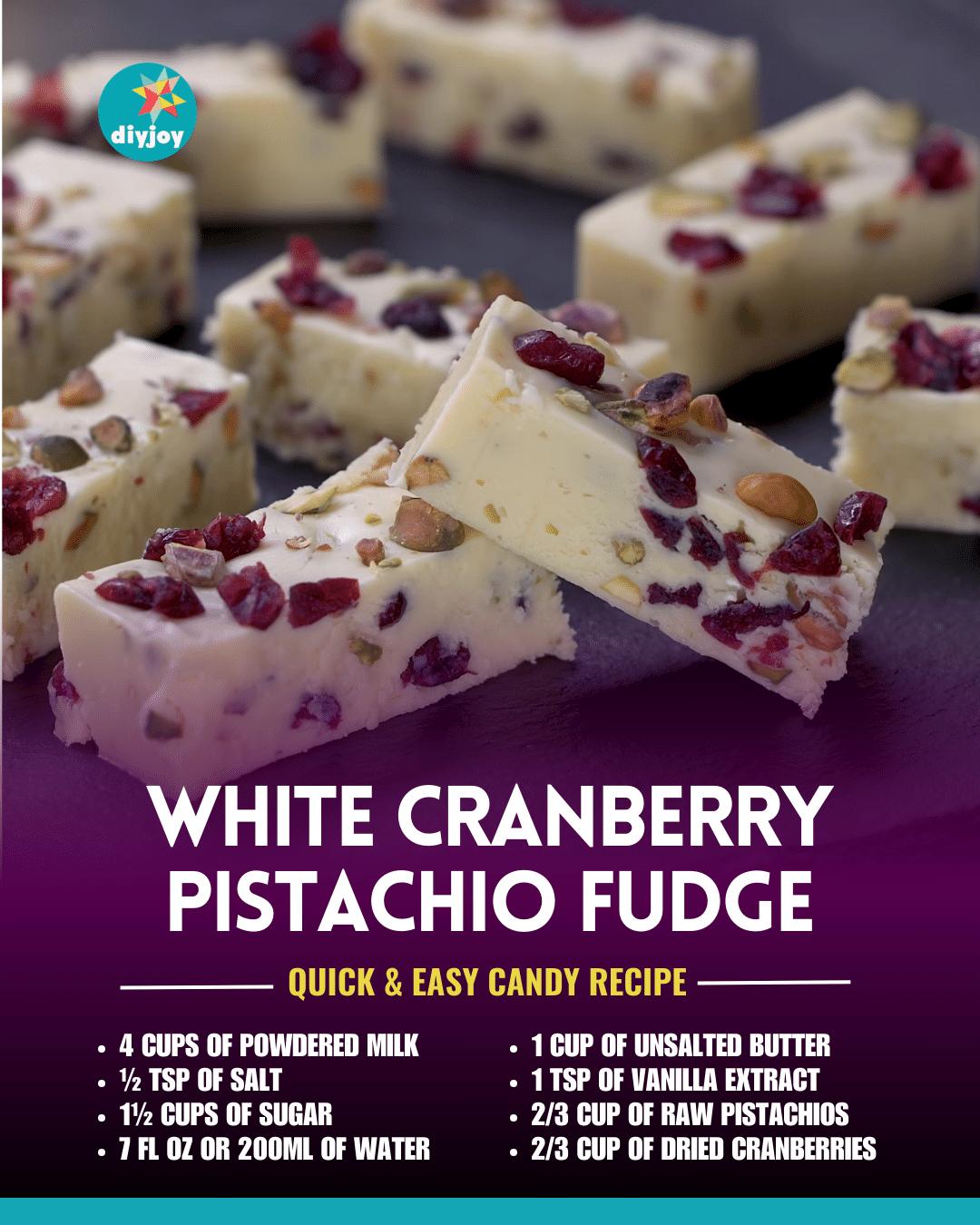 Easy White Cranberry Pistachio Fudge Recipe