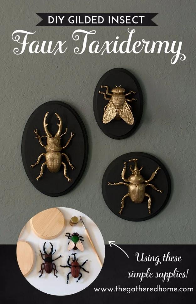 Quick Last Minute DIY Gifts You Can Make - DIY Gilded Insect Faux Taxidermy - Easy and Quick Last Minute DIY Gift Ideas for Mom, Dad, Him or Her, Freinds, Teens, Kids, Girls and Bo