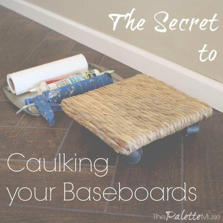 Graphic reading The Secret to Caulking your Baseboards showing a low rolling stool, caulk gun and paper towels