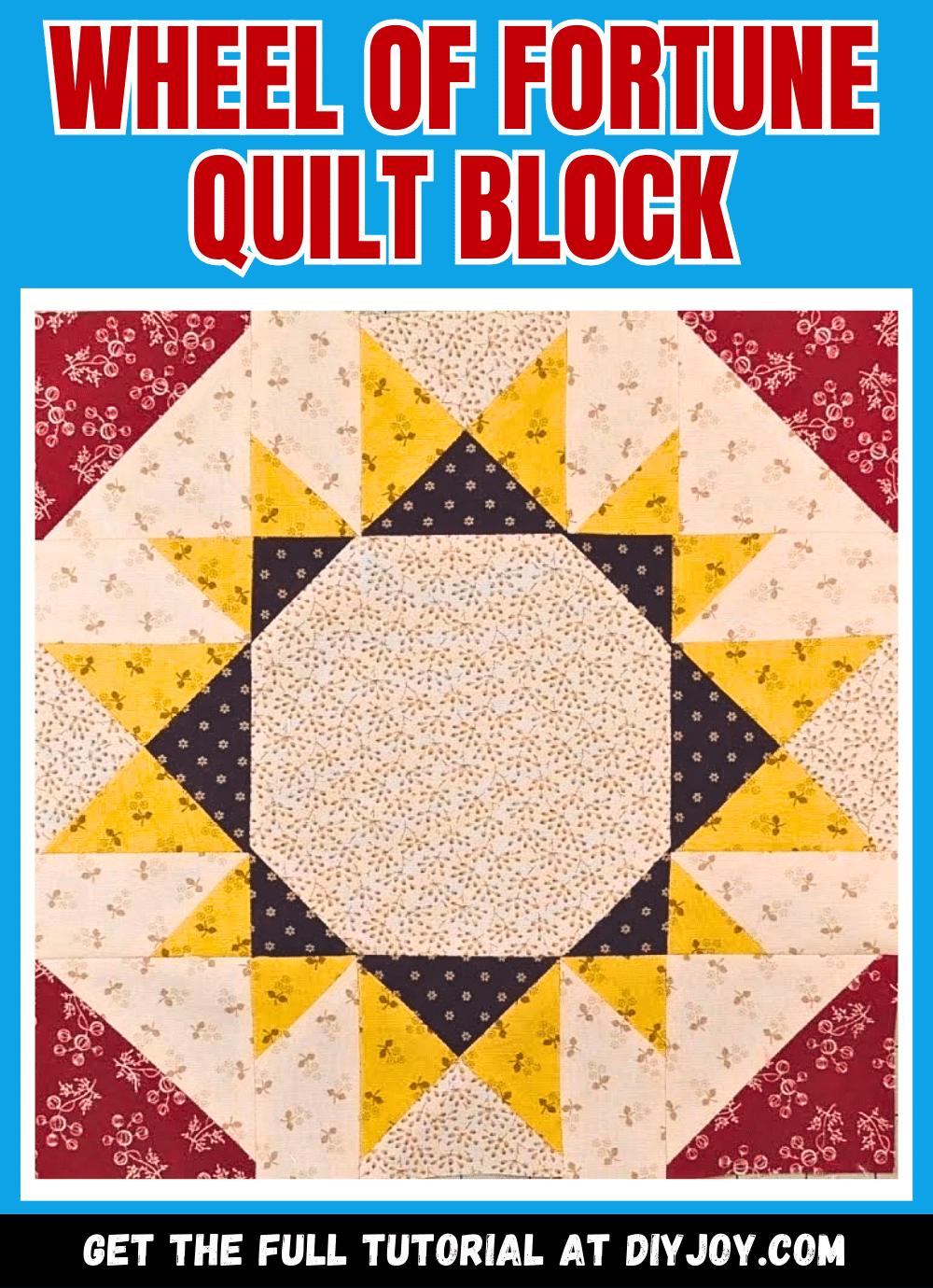 Easy Wheel Of Fortune Quilt Block Tutorial