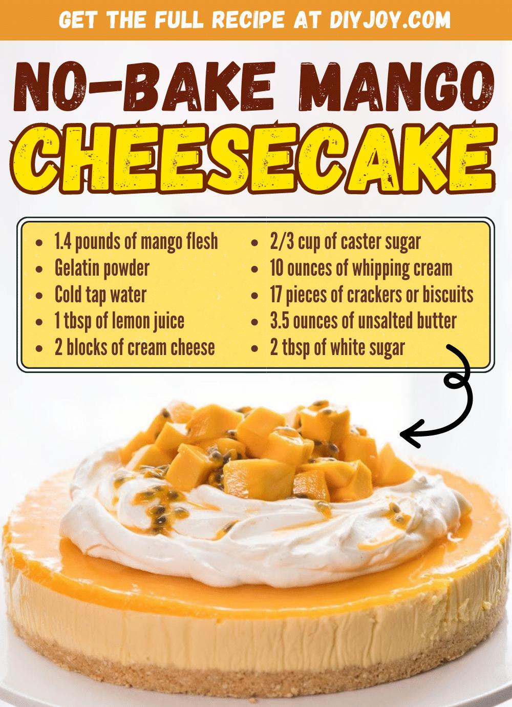 Easy No-Bake Mango Cheesecake Recipe