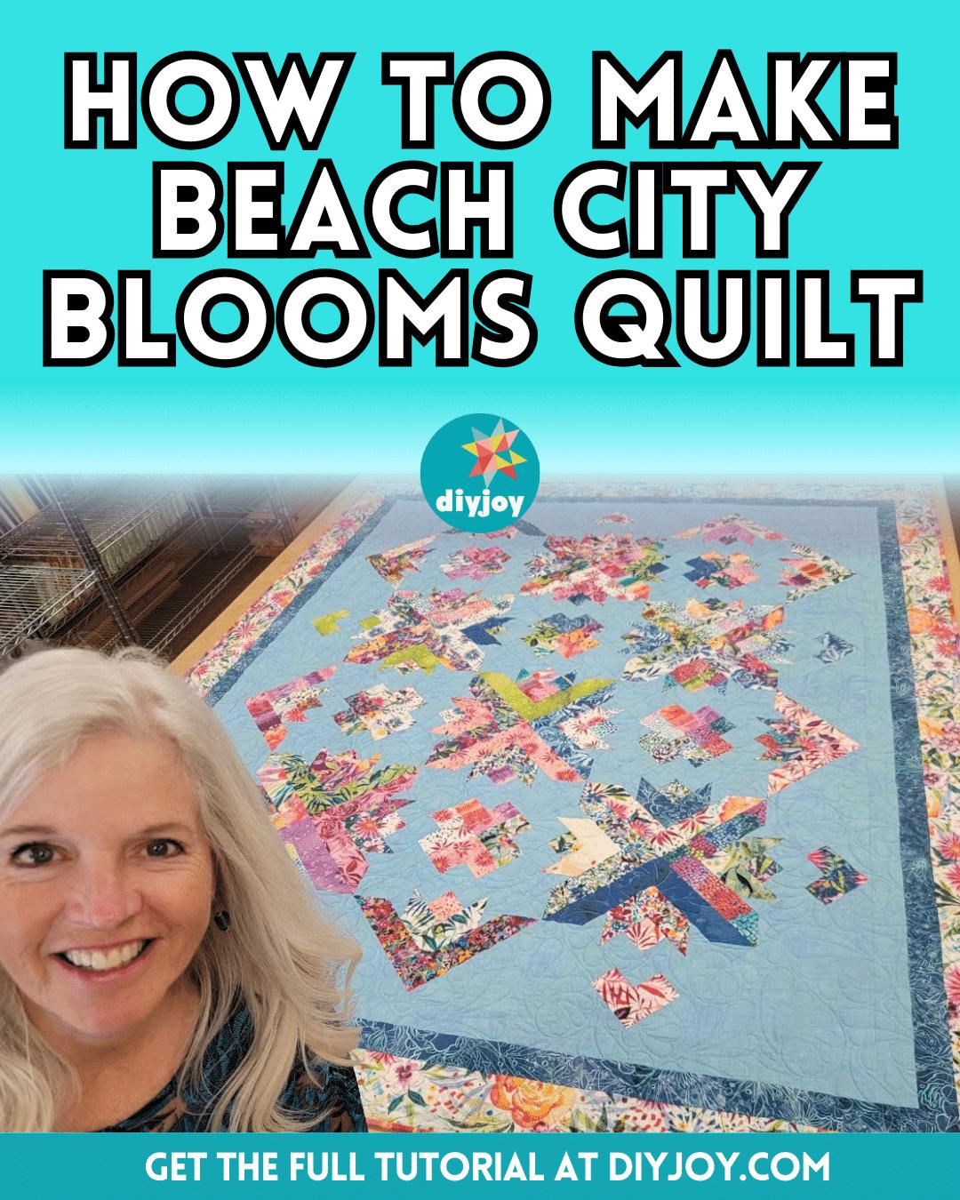 Easy Beach City Blooms Quilt Tutorial