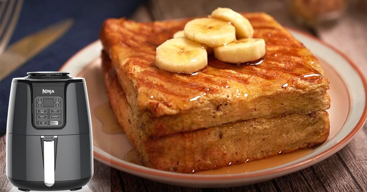 Air Fryer French Toast Recipe