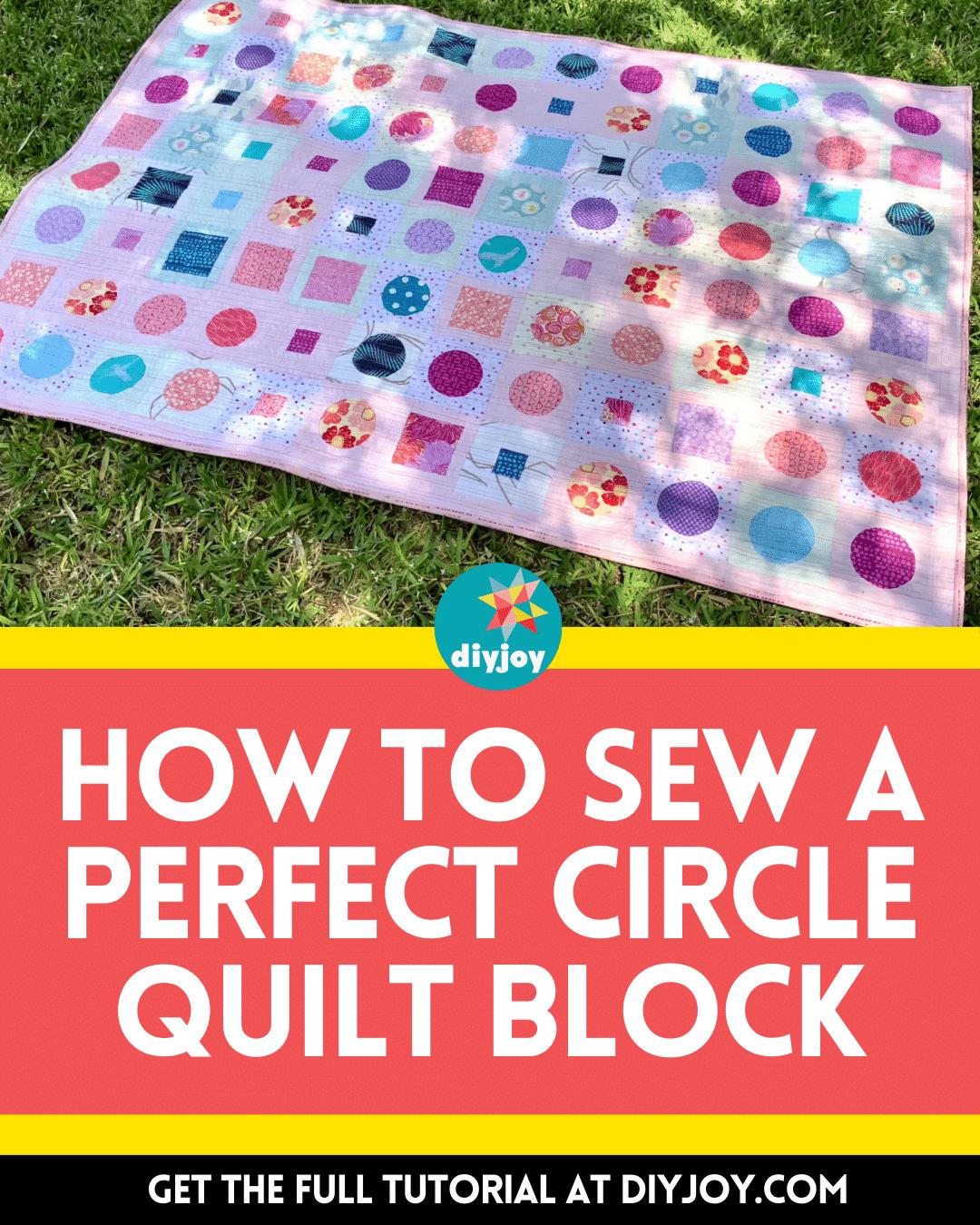 How To Sew A Perfect Circle Quilt Block