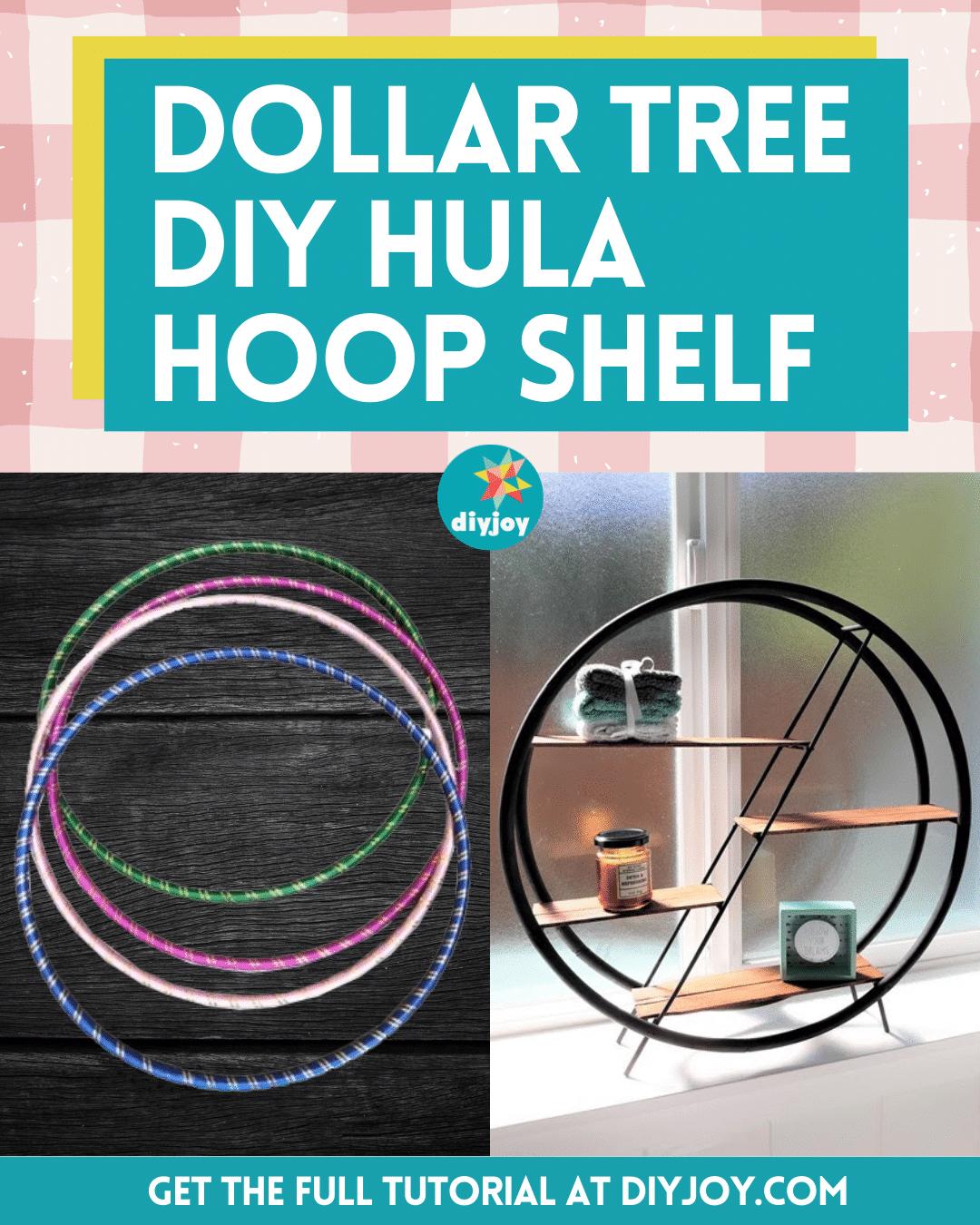 Easy Dollar Tree DIY Hula Hoop Shelf Tutorial