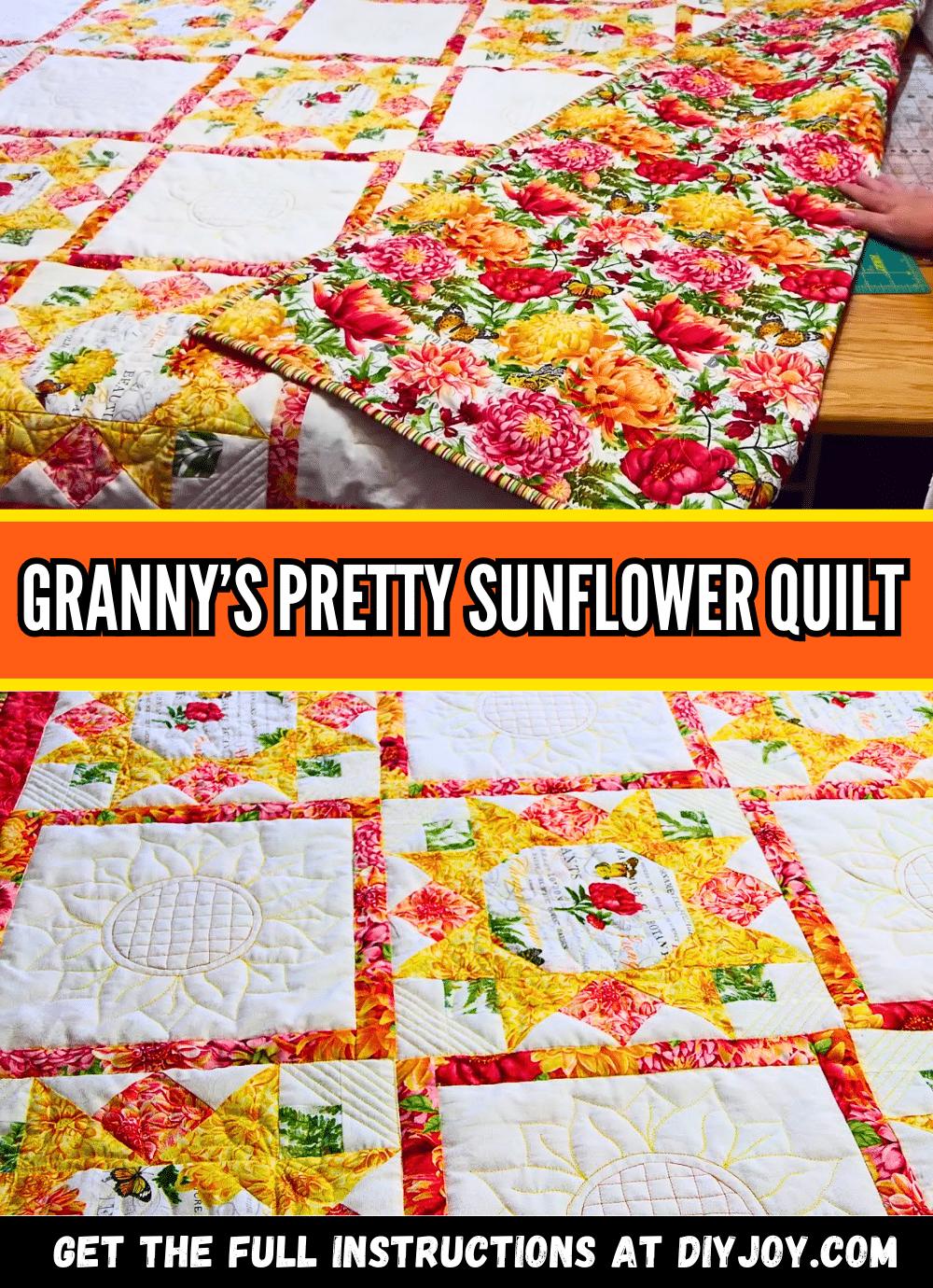 How To Make Granny’s Pretty Sunflower Quilt
