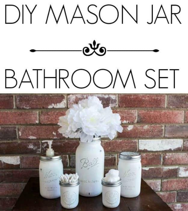 DIY Mason Jar Bathroom Set, a clever storage solution, quick to set up on a rainy afternoon and a keepsake worth handing down