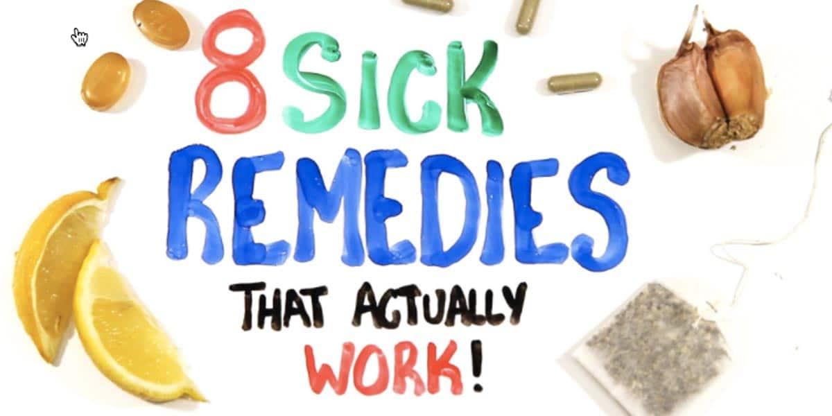 He Shows Us 8 Terrific Sick Remedies That Actually Work And Why!