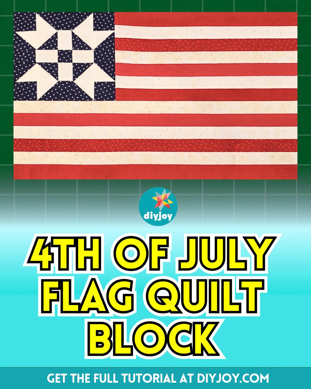 Easy 4th Of July Flag Quilt Block Tutorial