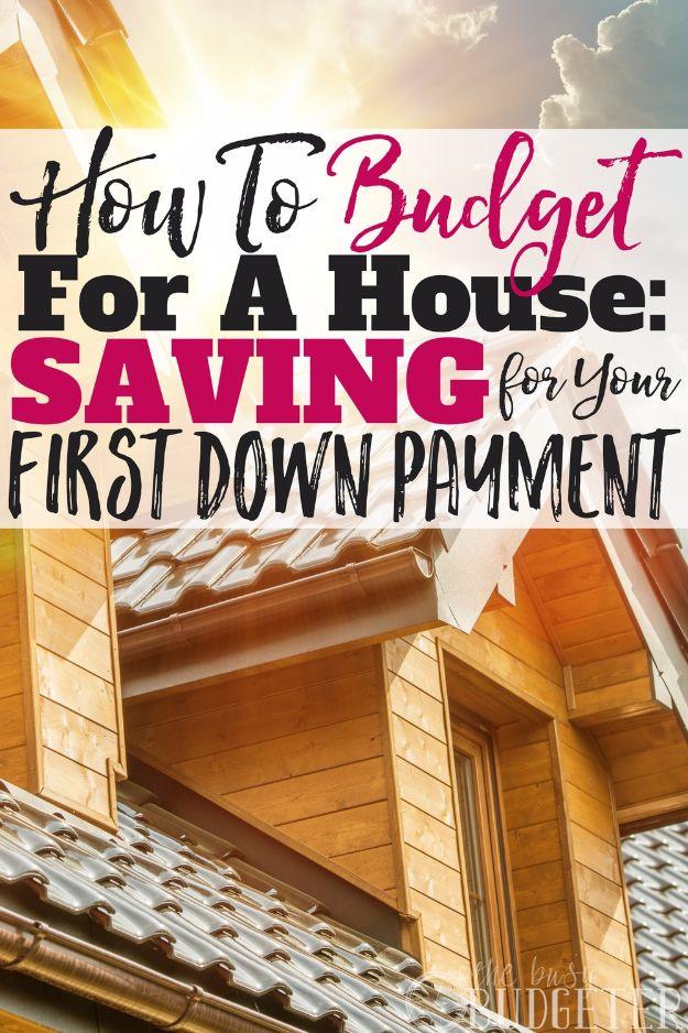 Ways to Save Money in 2018 - Saving for Your First Down Payment - Easy Money Saving Ideas and Tips for Budgeting - Cool Idea for Budget Planning and Smart Financial Advice for Begi