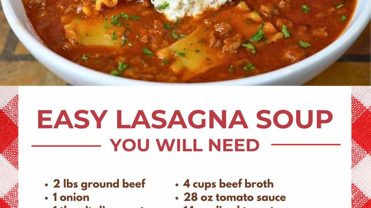 Easy and Delicious Lasagna Soup