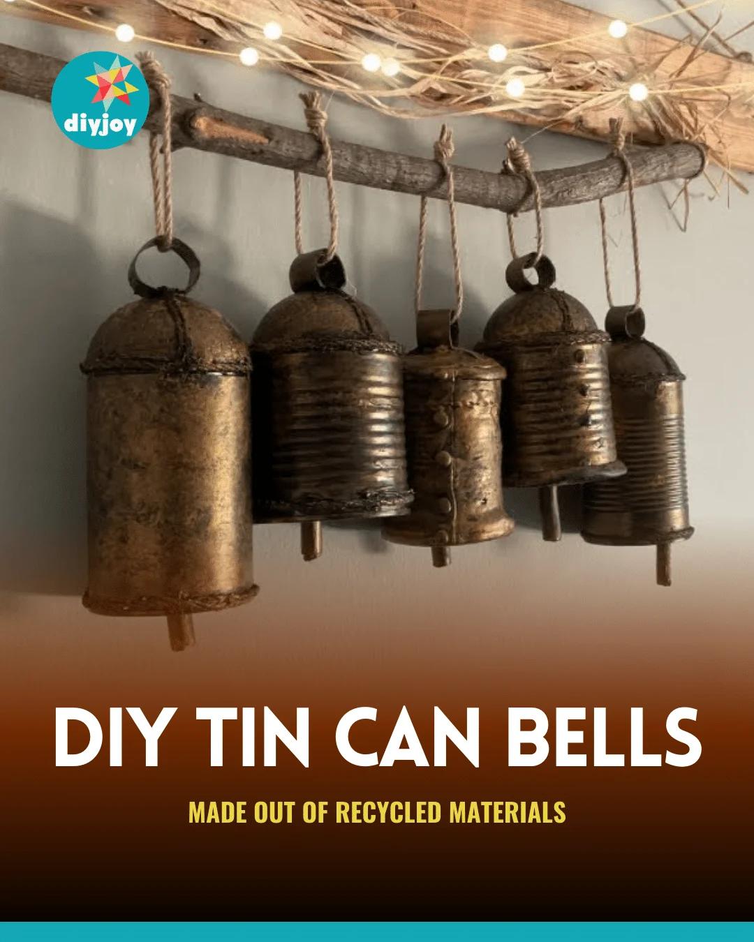 Easy & Inexpensive DIY Tin Can Bells Tutorial
