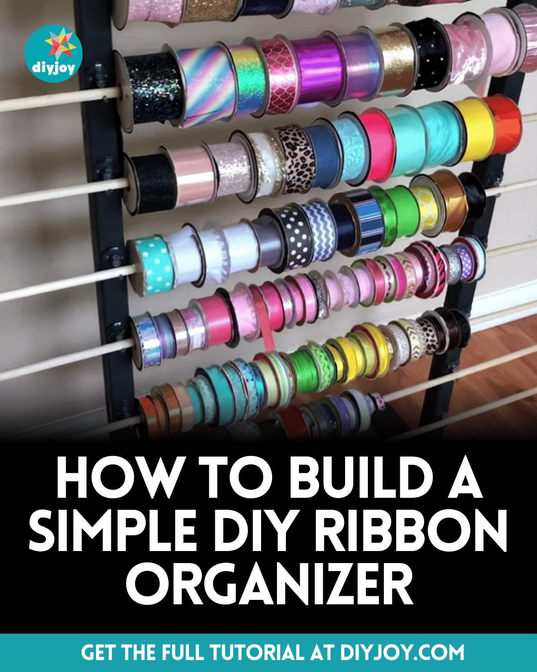 How To Build A Simple DIY Ribbon Organizer