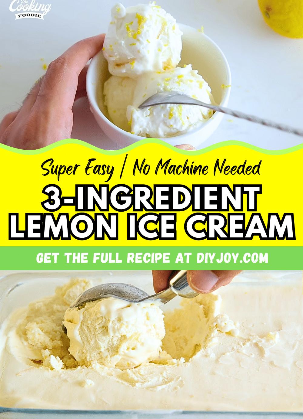 3-Ingredient Lemon Ice Cream Recipe (No Ice Cream Machine Needed)
