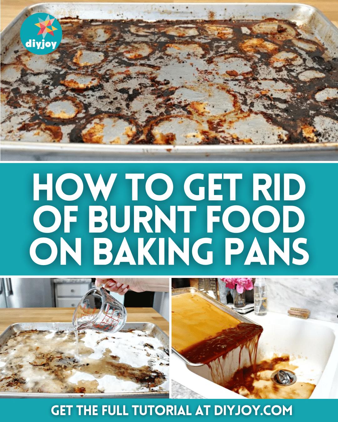 How to Get Rid of Burnt Food on Baking Pans