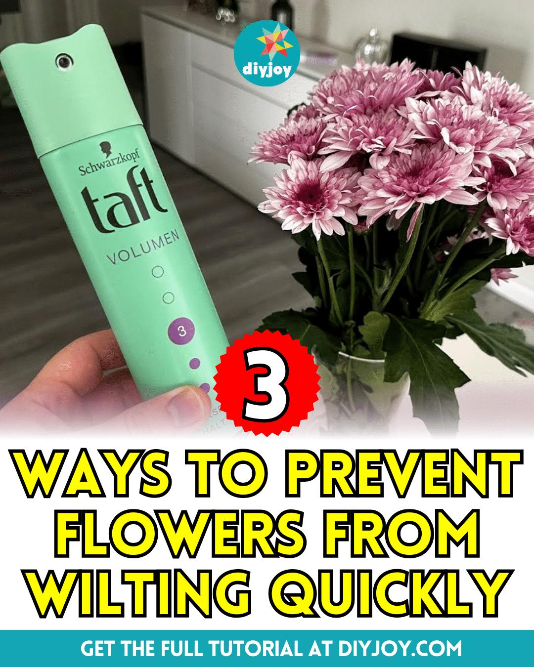 3 Ways To Prevent Flowers From Wilting Quickly