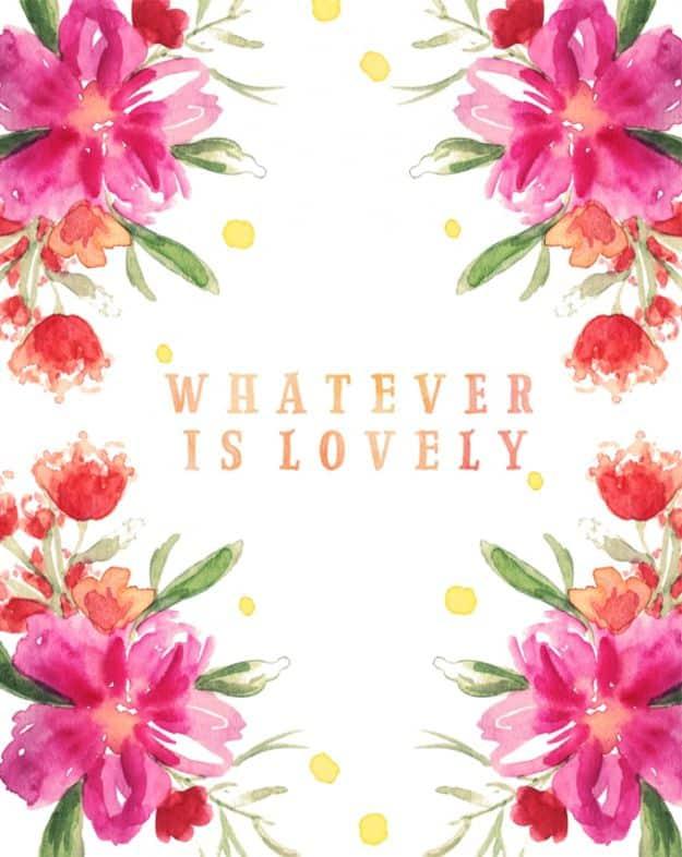 Whatever Is Lovely, forgiving enough to fit almost any frame and a clever way to fill blank wall space cheaply
