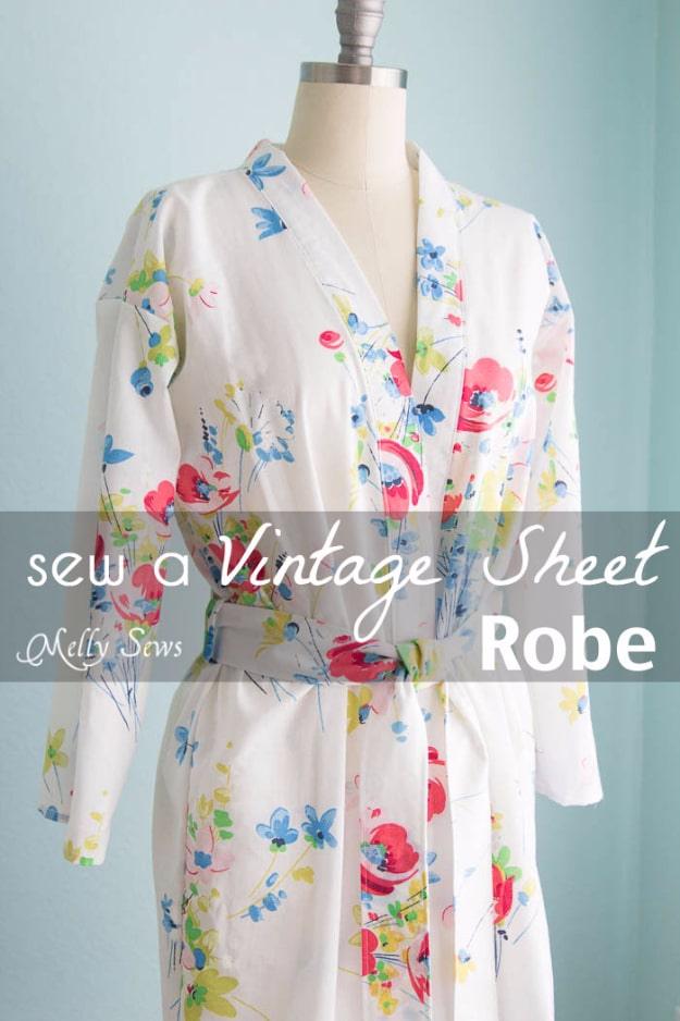 Vintage Sheet Robe, easy to fit into a free afternoon and better looking than a store bought version