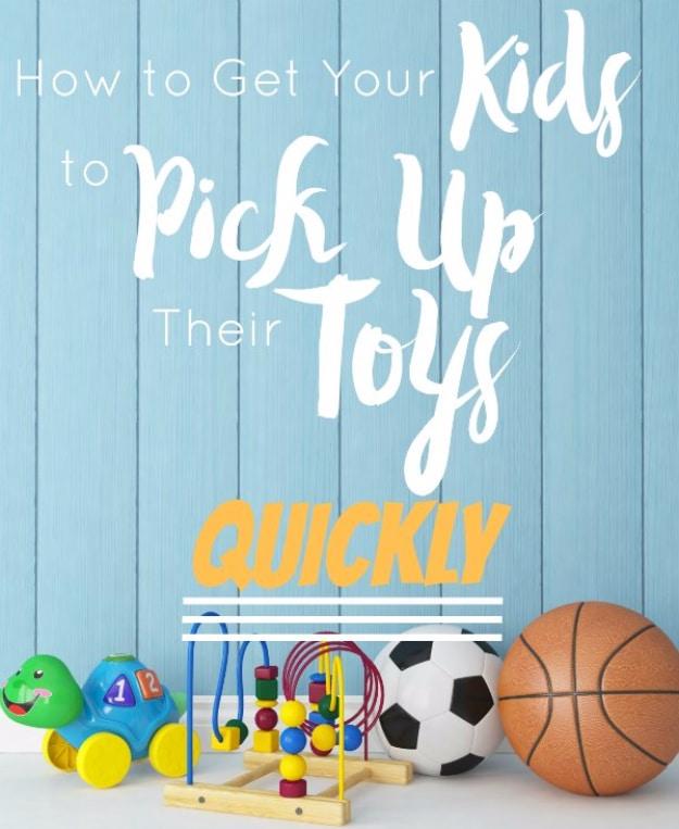 Get Kids To Pick Up Toys Quickly, fast enough to squeeze in before anyone notices and the fix worth remembering