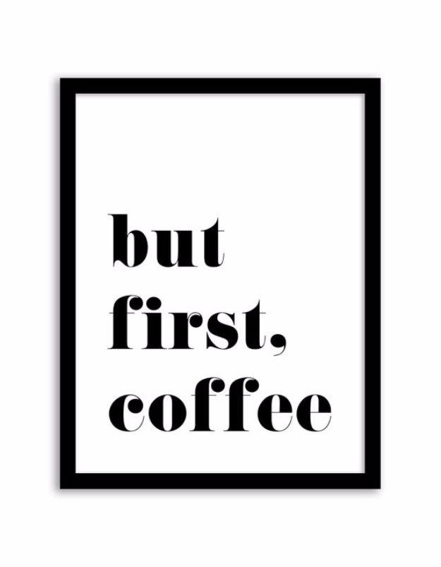But First, Coffee Wall Art, fast enough to hang before company gets there and the finishing touch a gallery wall was missing