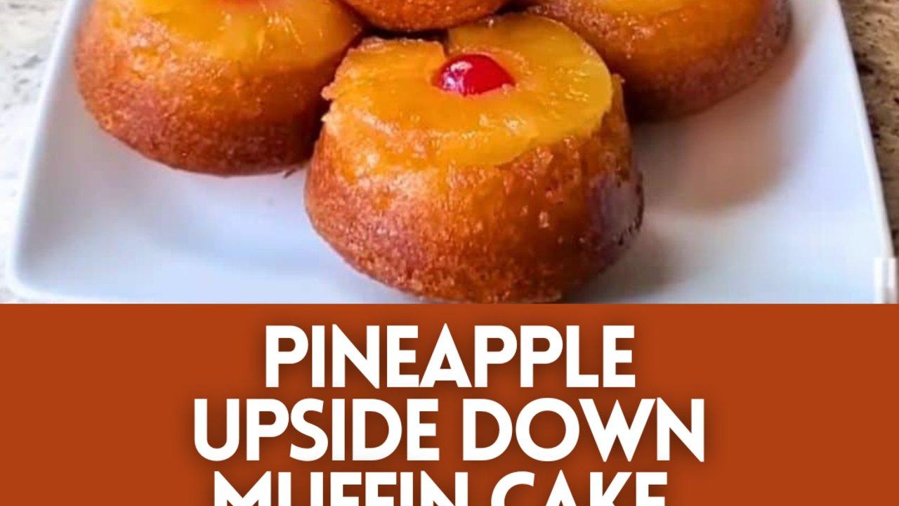Easy Pineapple Upside Down Muffin Cake Recipe
