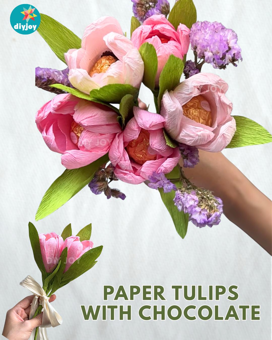 Homemade Paper Tulips Chocolate — crepe paper tulips with chocolate