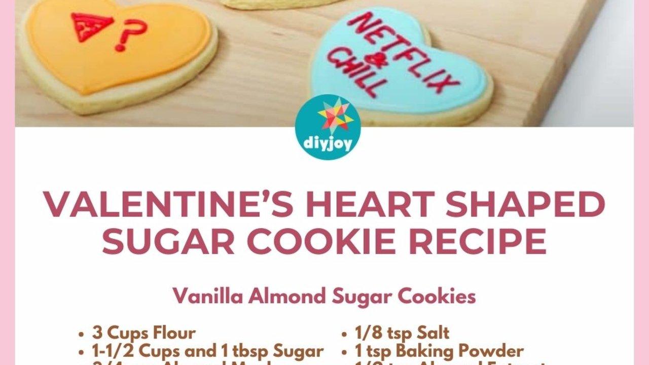 Valentine’s Heart Shaped Sugar Cookie Recipe