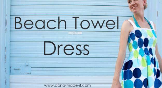 DIY Dresses to Sew for Summer - Beach Towel Dress - Best Free Patterns For Dress Ideas - Easy and Cheap Clothes to Make for Women and Teens - Step by Step Sewing Projects - Short,