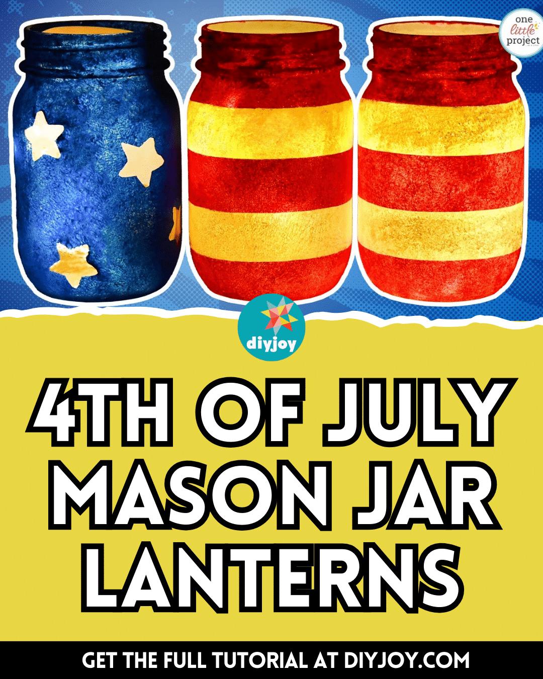 How To Make 4th Of July Mason Jar Lanterns