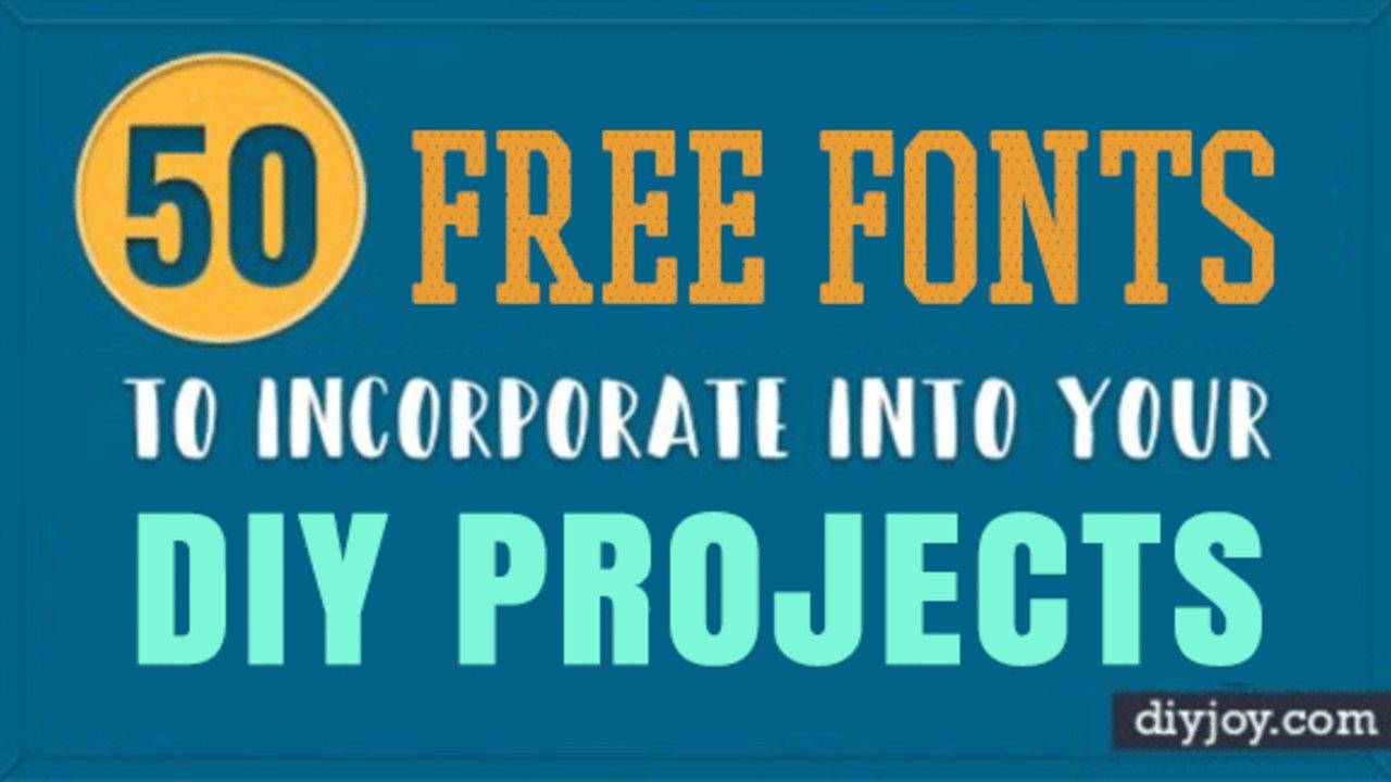 50 Free Fonts to Incorporate into Your DIY Projects