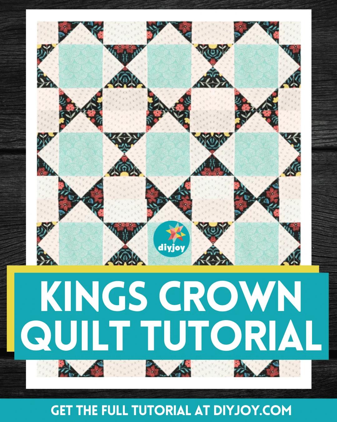 How To Make A Kings Crown Quilt