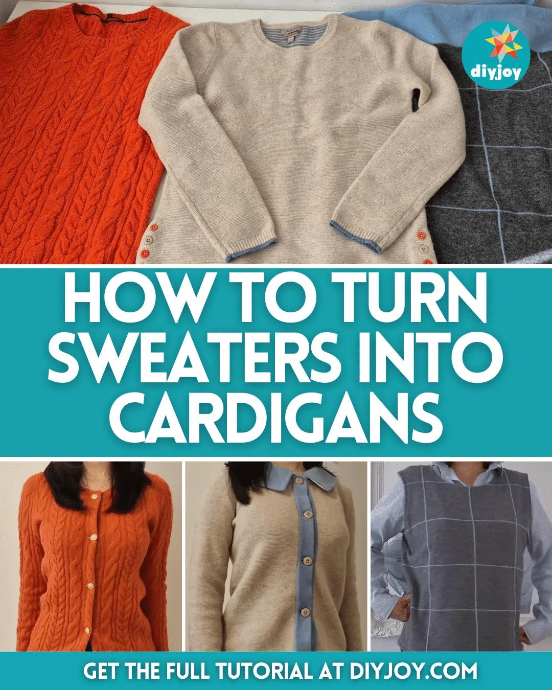 How To Turn Old Sweaters Into Stylish Cardigans