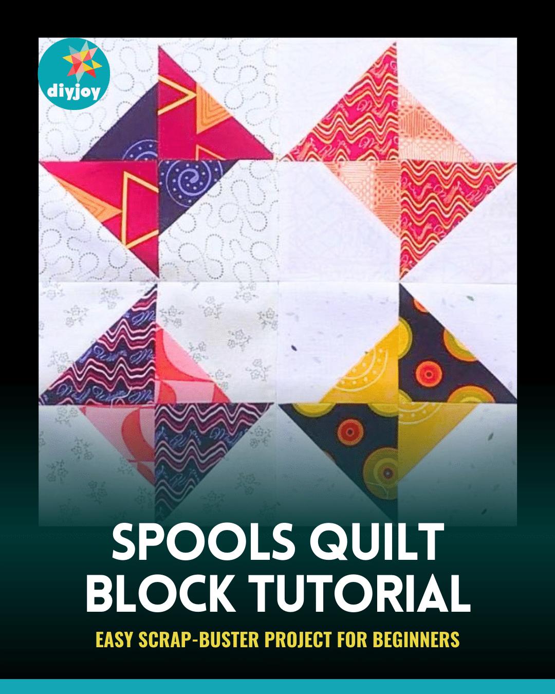Easy Spools Quilt Block Tutorial