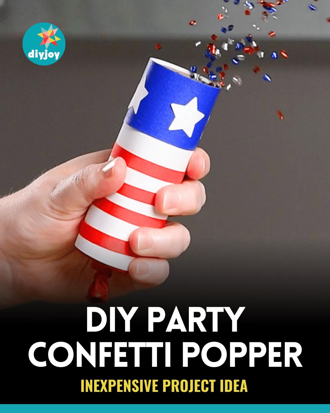 How To Make A DIY Party Confetti Popper