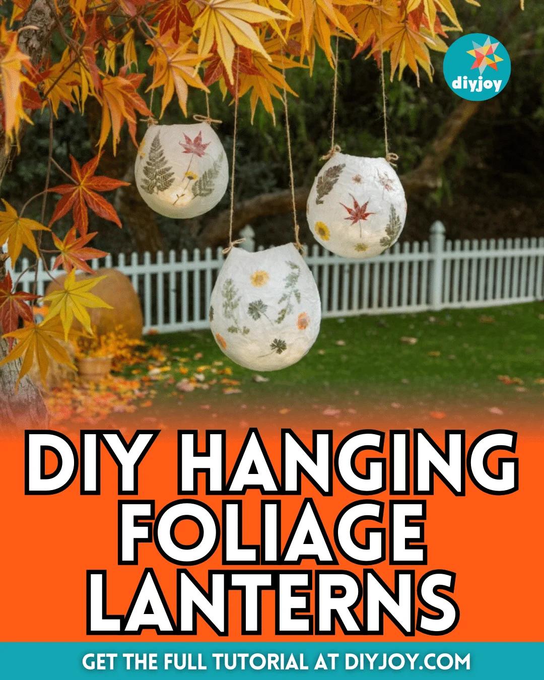 Easy DIY Hanging Foliage Lanterns